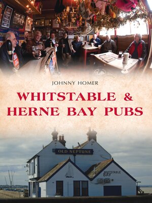 cover image of Whitstable & Herne Bay Pubs